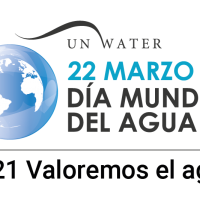 22 MARZO. DÍA MUNDIAL DEL AGUA   ¡VALOREMOS EL AGUA!